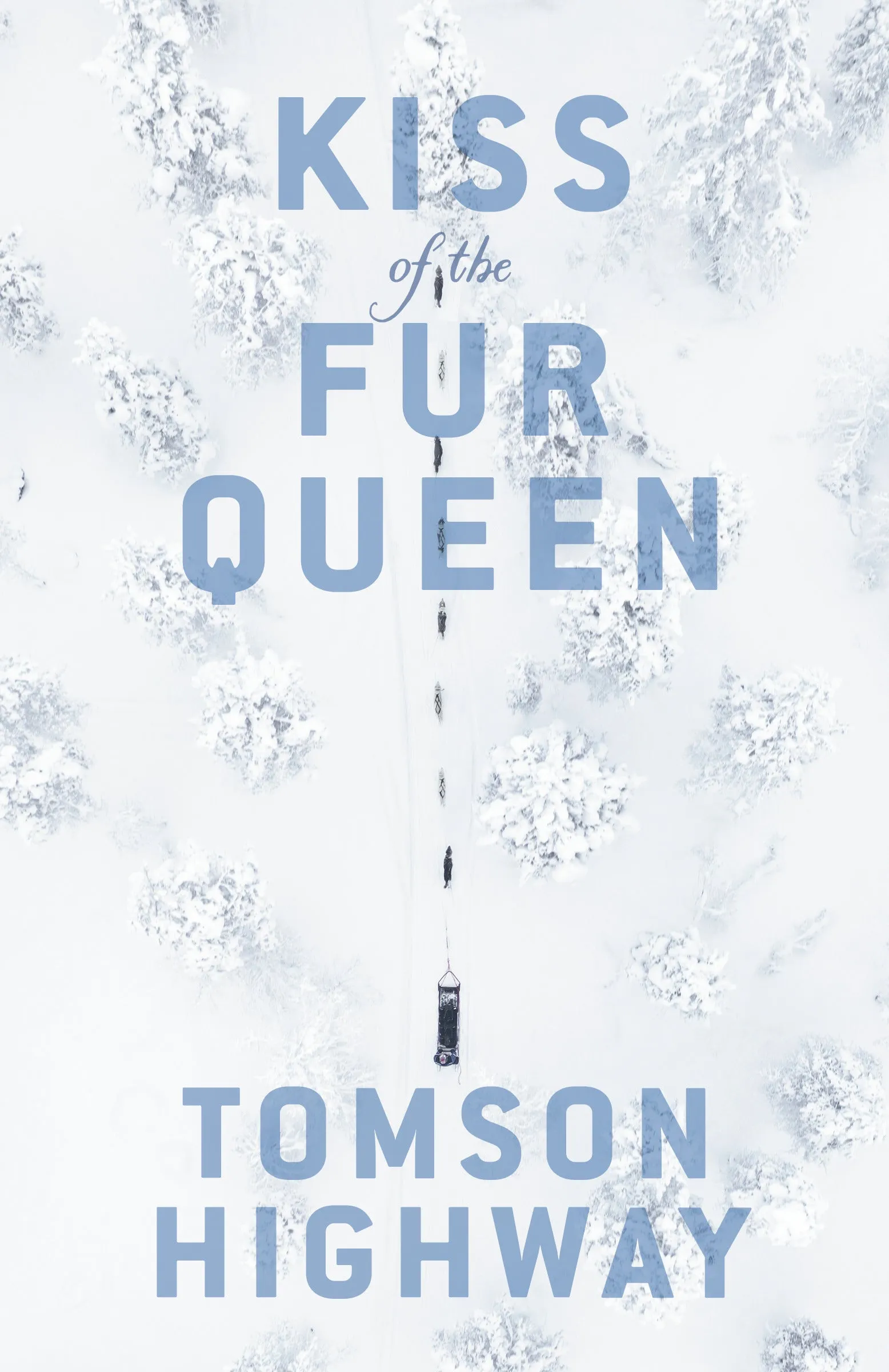 Kiss of the Fur Queen Penguin Modern Classics Edition